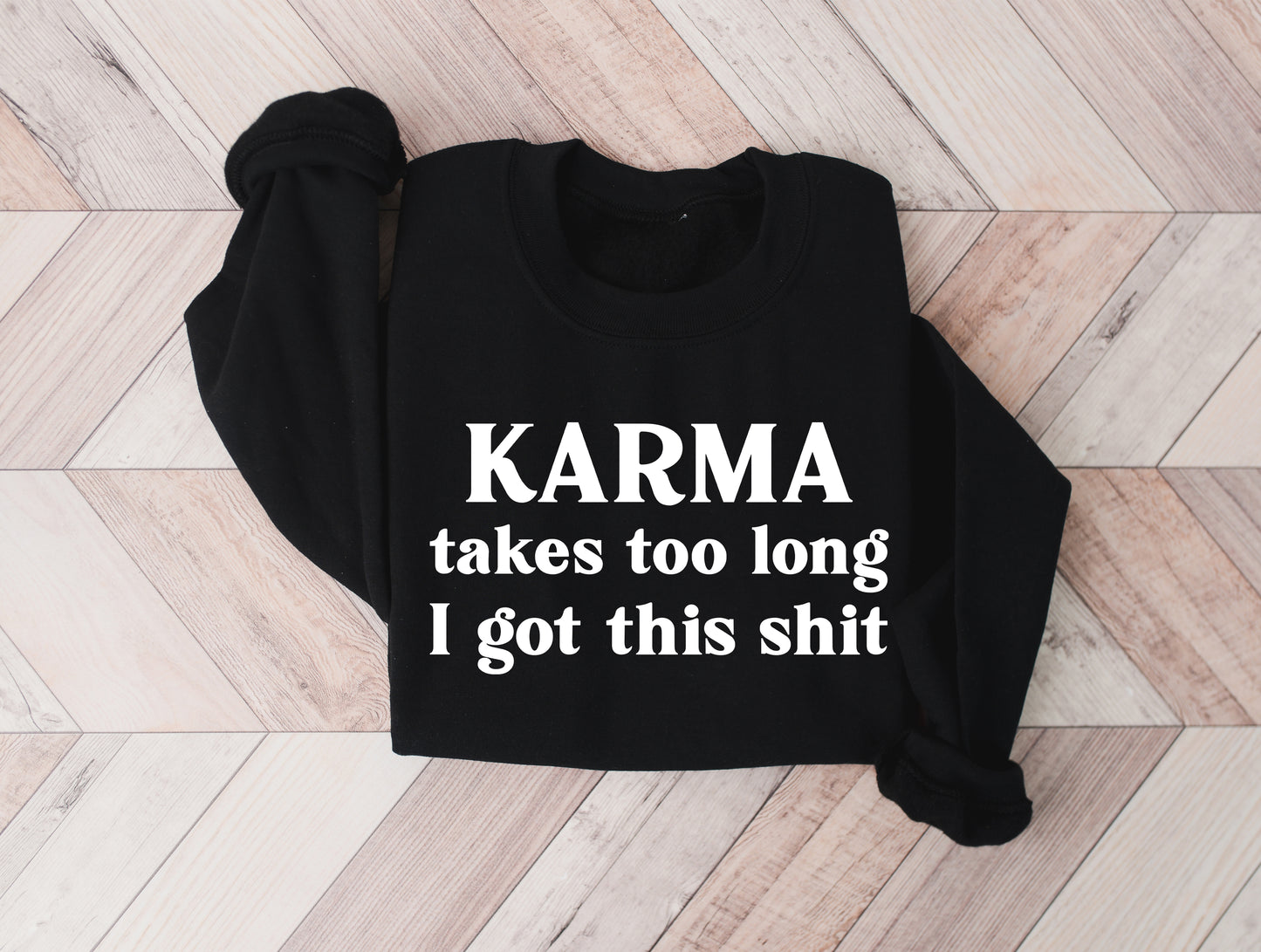 Karma Takes too Long