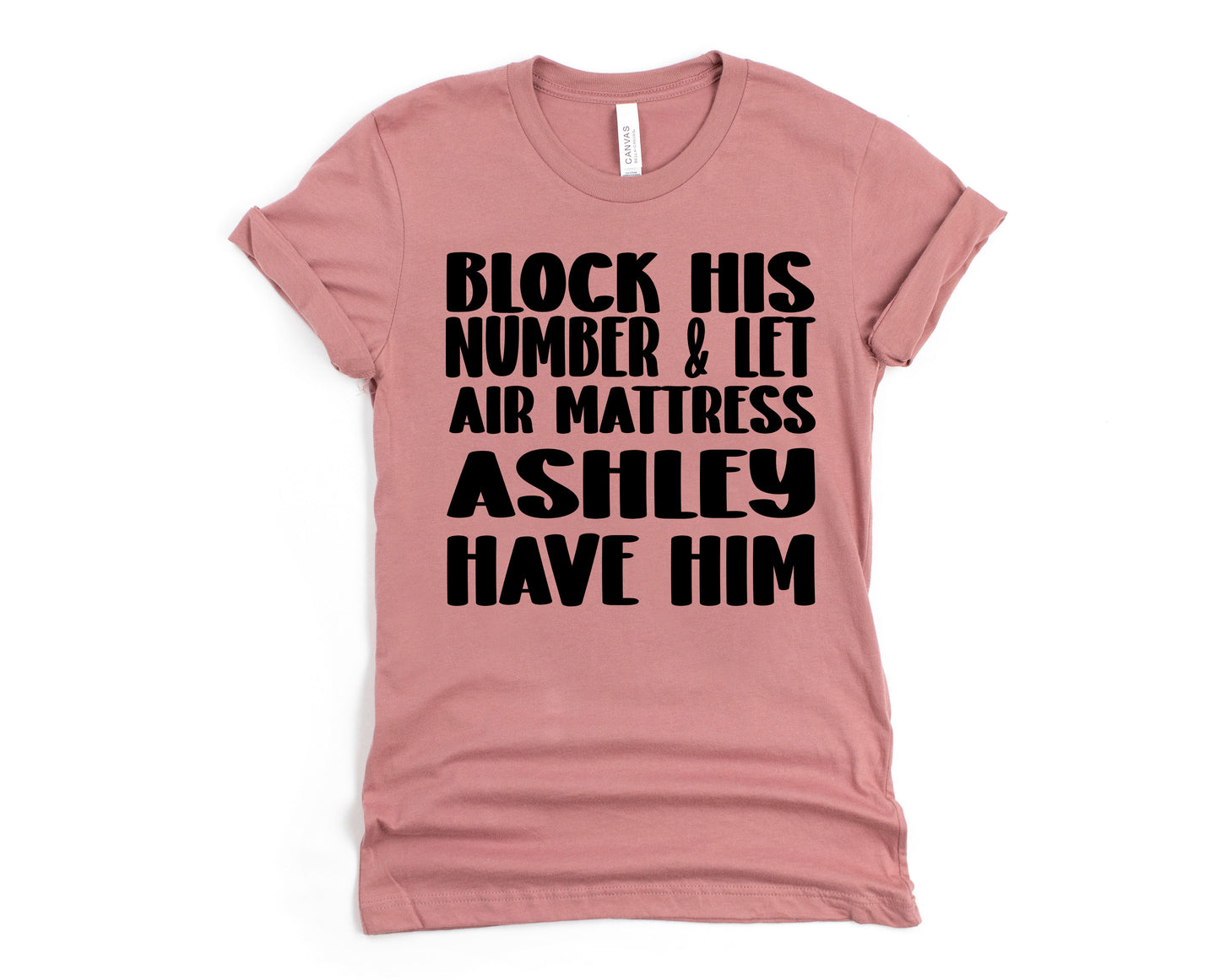 Let Ashley Have Him