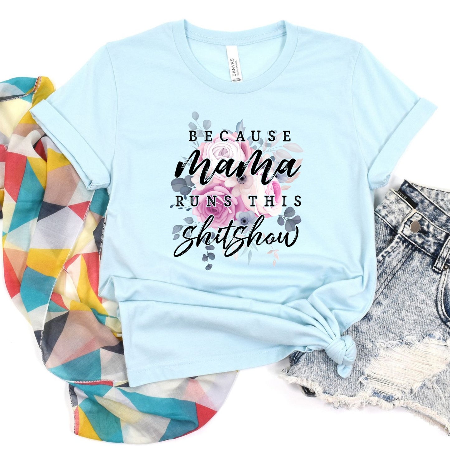 Mama Runs This Shitshow