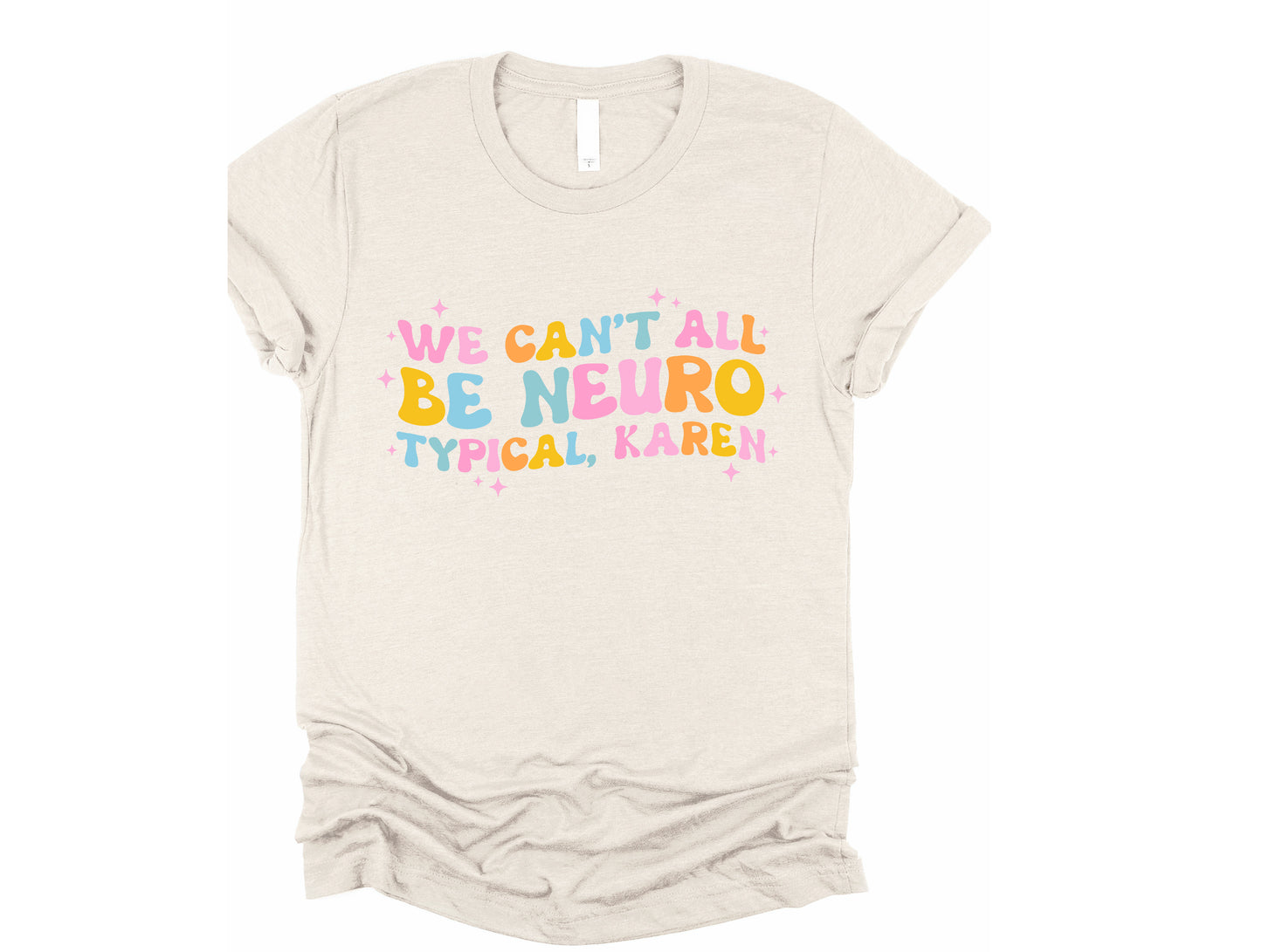 We Can't All Be Neuro Typical