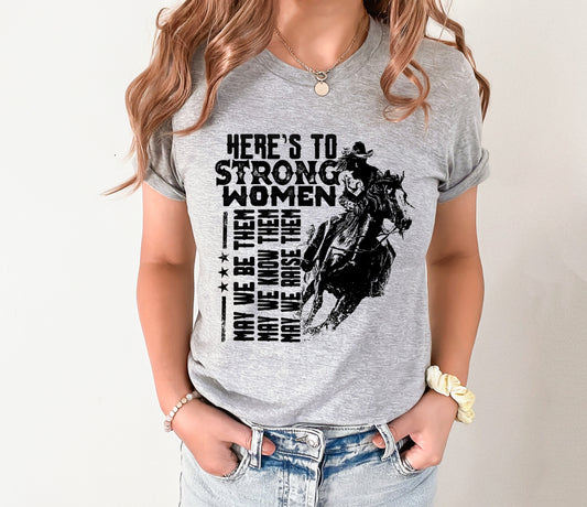 Here's to Strong Women