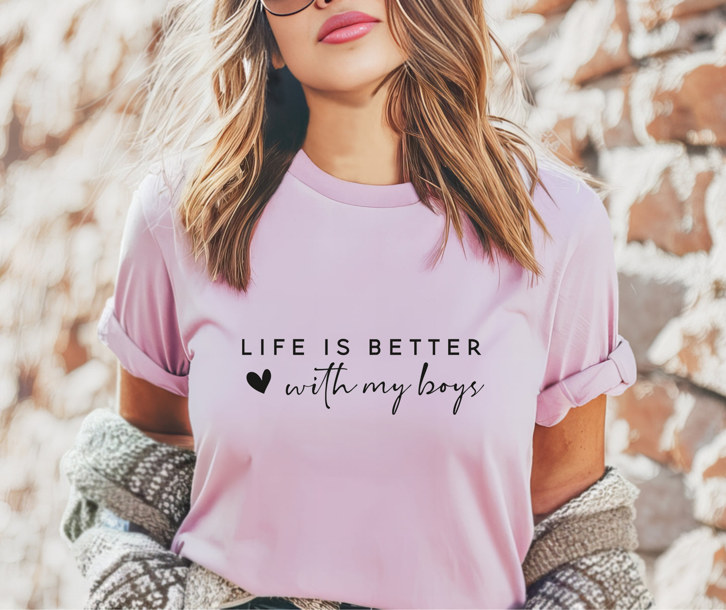 Life is Better with My Boys