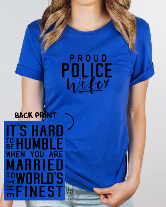 Proud Police Wife