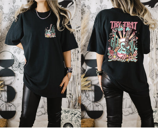 Try That in a Small Town