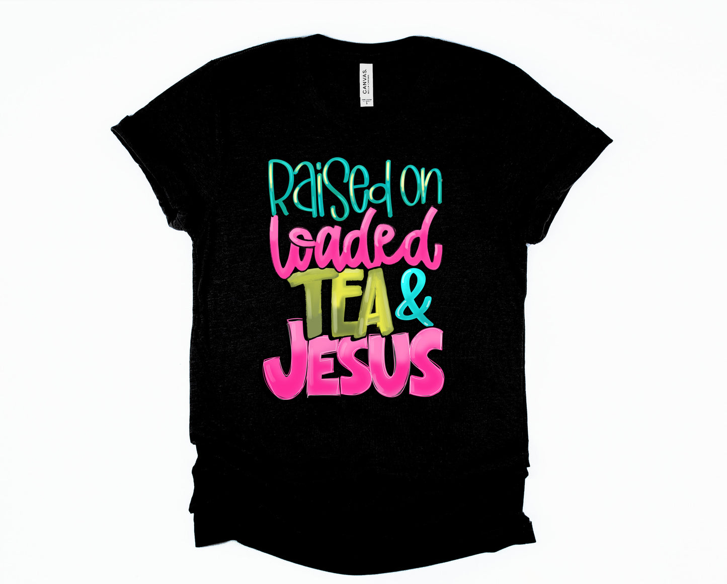 Loaded Tea and Jesus