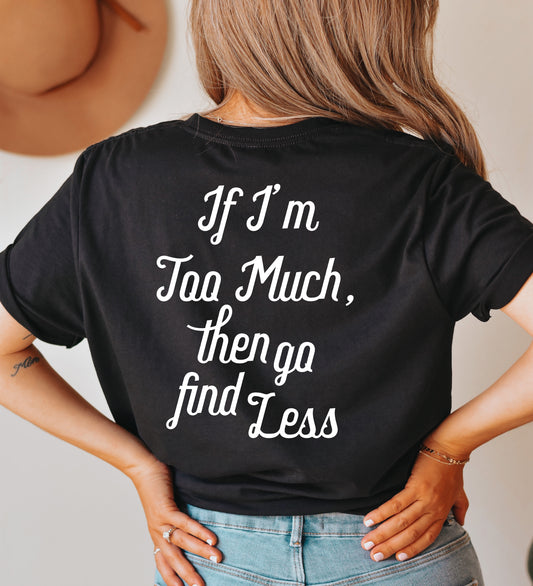 Go Find Less Back Print