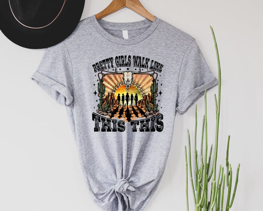 Pretty Girls Walk Like This